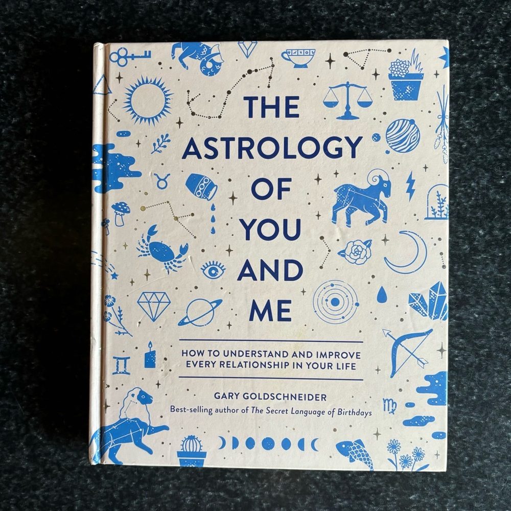 The Astrology of You and Me